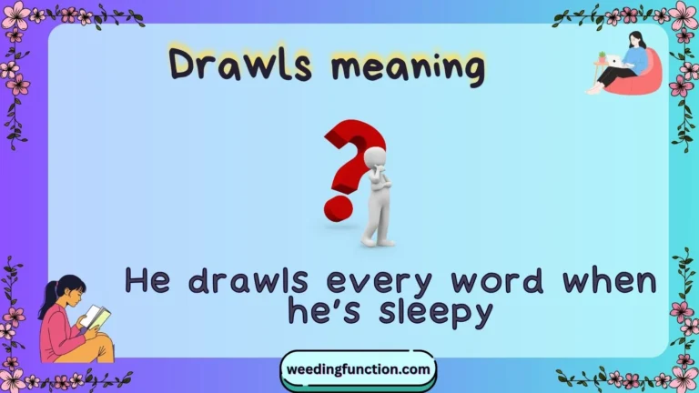 drawls meaning
