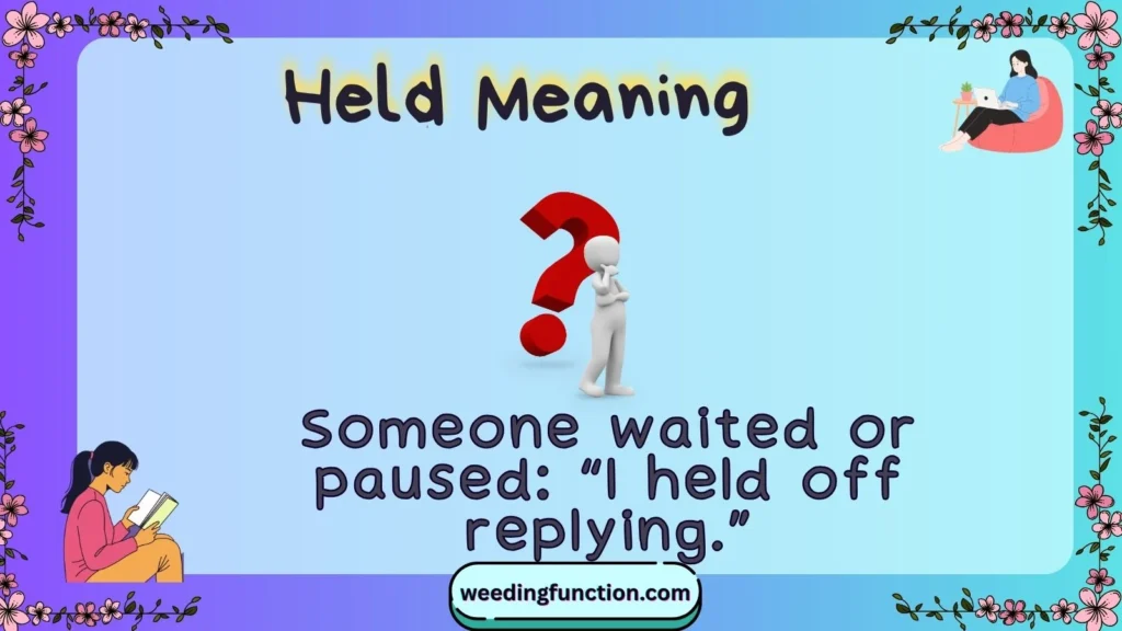 Held Meaning