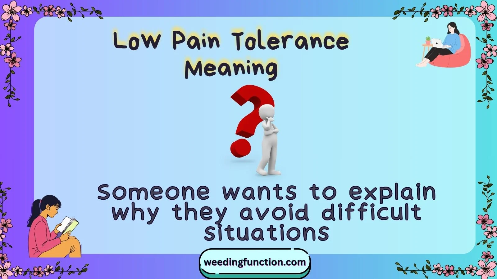 Low Pain Tolerance Meaning
