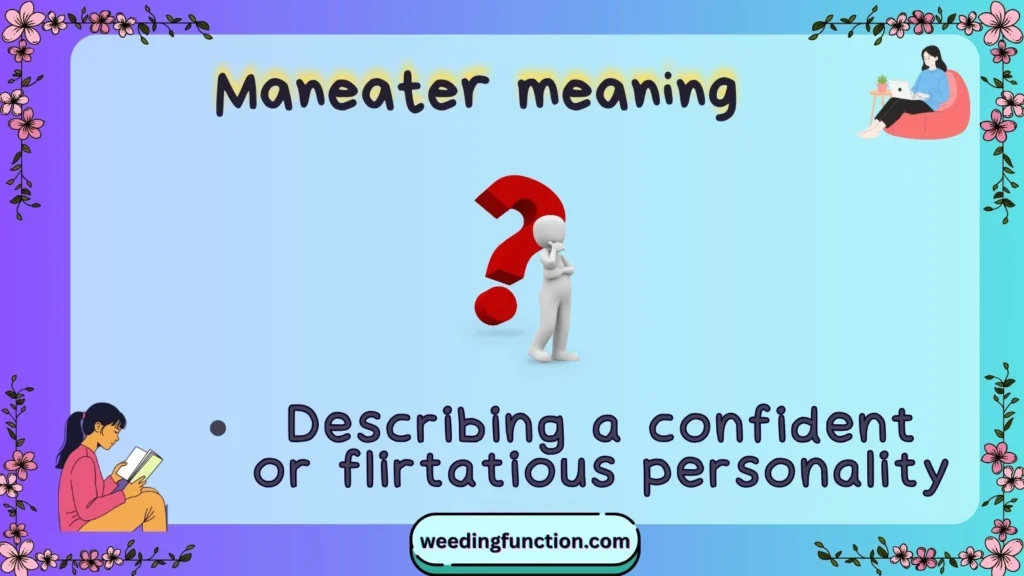 Maneater meaning