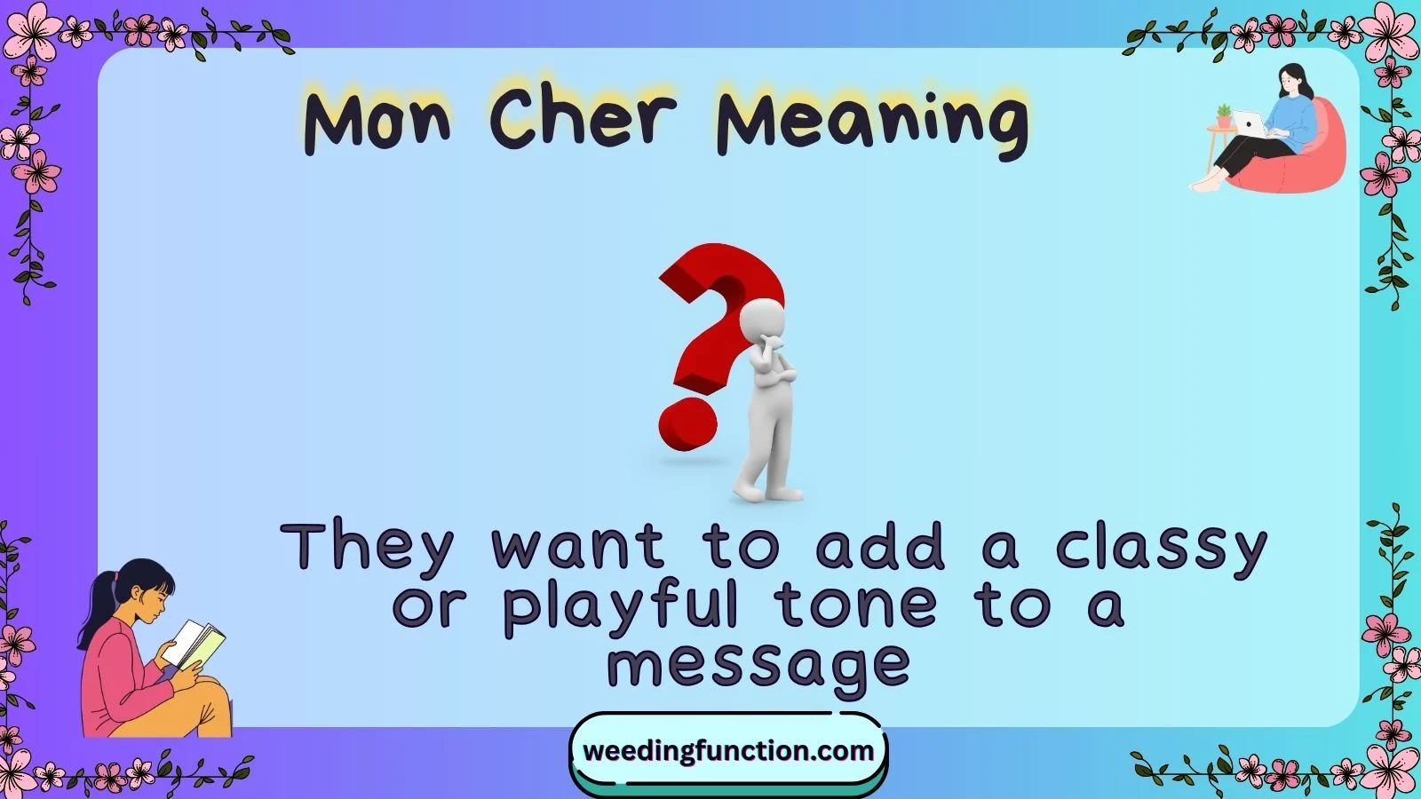Mon Cher Meaning