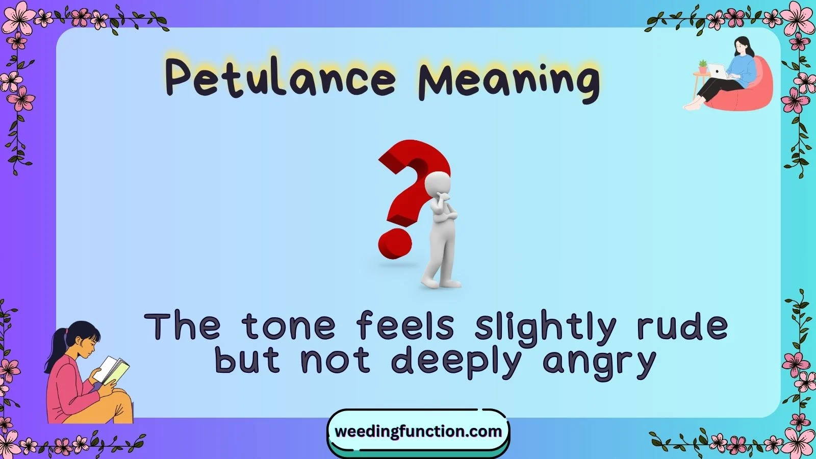 Petulance Meaning