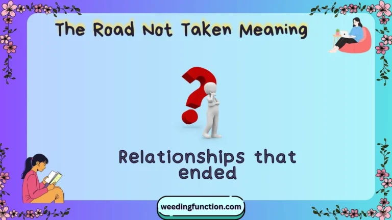 The Road Not Taken Meaning