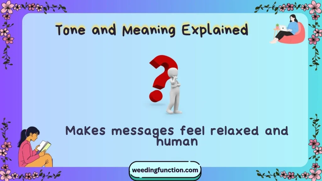 Tone and Meaning Explained