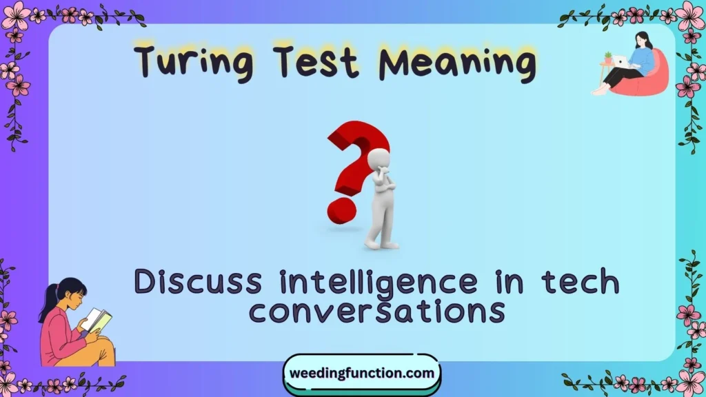 Turing Test Meaning