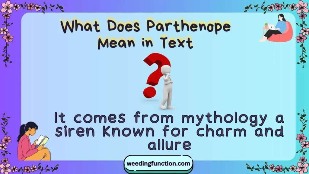 What Does Parthenope Mean in Text